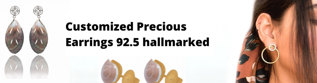 Customized Precious Earrings 92.5 hallmarked India 2021
